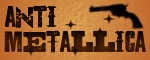 Anti Metallica Anti Metallica