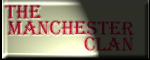 MANCHESTER CLAN MANCHESTER CLAN